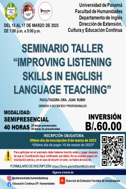  SEMINARIO TALLER IMPROVING LISTENING SKILLS IN ENGLISH LANGUAGE TEACHING